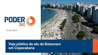 Veja público do ato de Bolsonaro em Copacabana