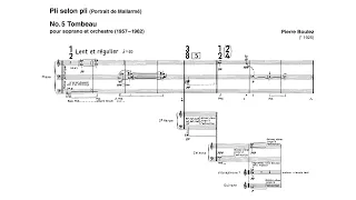 Pierre Boulez - Pli Selon Pli (Audio + Full Score)