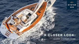 A Closer Look: Oyster 565 Guest Cockpit | Oyster Yachts