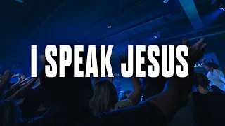 I Speak Jesus | Impact Worship