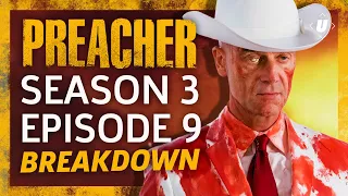 Preacher Season 3 Episode 9 "Schwanzkopf" Breakdown!