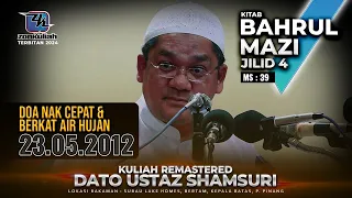 BM4 | 230512 | "Doa Nak Cepat & Berkat Air Hujan" - Ustaz Shamsuri Ahmad