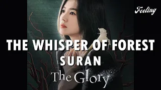 The Whisper of Forest (Lyrics) - Suran수란 | The Glory OST