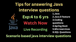 Tips for answering Java interview questions | Scenario based java interview questions