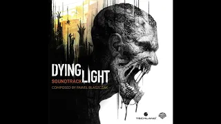 Dying Light (Original Soundtrack) | Full Album