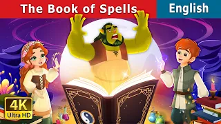 The Book of Spells | Stories for Teenagers | @EnglishFairyTales