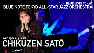 "BLUE NOTE TOKYO ALL-STAR JAZZ ORCHESTRA with CHIKUZEN SATŌ, HARUMI TSUYUZAKI (11.1 , 2 )"