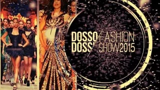 Dosso Dossi Fashion Show 2015 RU TV Commercial