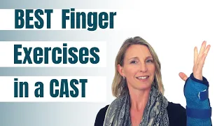 Best Finger Exercises in a cast (GET YOUR FINGERS MOVING FAST)