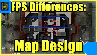 Difference in FPS Games: Map Design
