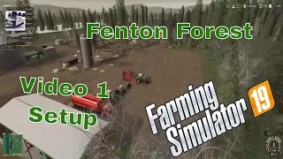 Fenton Forest 4x map Farming Simulator 19  video 1 Seasons farm setup