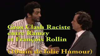 Gros Clash Raciste entre Ramzy et François Rollin