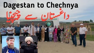 Dagestan to Chechnya || Hunza valley of Dagestan