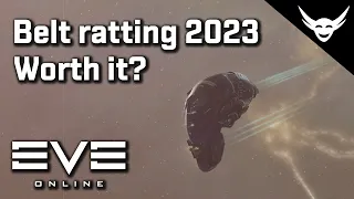 EVE Online - Is belt ratting worth it in 2023?