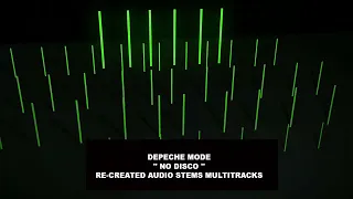 Depeche Mode - No Disco-  Re-created Audio Stems- Multitracks