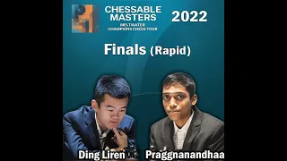 Pragga vs Ding Liren | Finals | Chessable Masters 2022