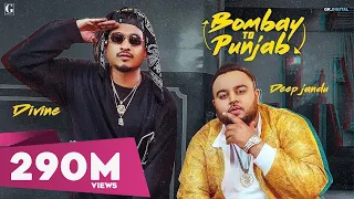 Bombay To Punjab : DEEP JANDU Ft. DIVINE (Full Video) Karan Aujla | Satti Dhillon | Geet MP3