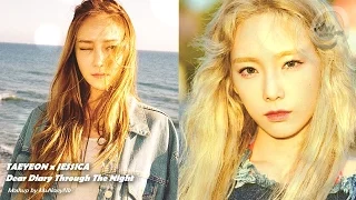 TAEYEON x JESSICA - Night/Dear Diary (MashUp)