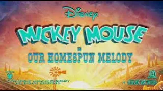 Mickey Mouse ‘Our Homespun Melody’ Intro Music w/Lyrics