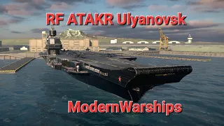 Purchasing, Upgrading & Gameplay of the RF Atakr Ulyanovsk - ModernWarships