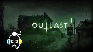 УКРАЇНЕЦЬ В СВІТІ #OUTLAST2 - ЖІНОЧКА, НЕ ЧІПАЙ МЕНЕ