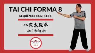 Tai Chi Chuan - Vídeo 2 - Forma completa de 8 movimentos