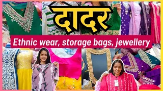 दादर मार्केट - Dadar Street Shopping Market | Ethnic Wear, Saree Covers, Jewellery, Western wears