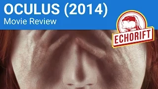 Oculus (2014) Horror Movie Review