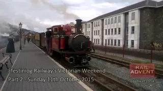 Ffestiniog Railway | Vintage Weekend 2015 | Part 2