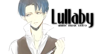 「Levi tribute AMV」- LULLABY