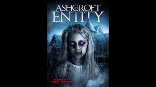 Have Cheetah,Will View #542 -  "The Ashcroft Entity" (2015)