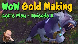 Wow Gold Making | Let's Play - Episode 2 - TSM Groups & Operations