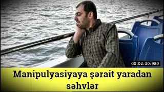 Manipulyasiyaya şərait yaradan davranış səhvləri