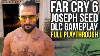 Far Cry 6 Joseph Seed DLC FULL PLAYTHROUGH (Far Cry 6 DLC Gameplay)