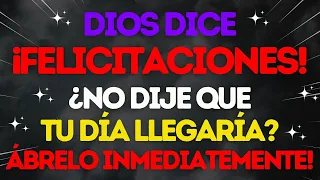 ⏰DIOS QUIERE QUE SEPAS ESTO HOY🙏 HAY LLEGADO TU DÍA💌 MENSAJES DIVINOS