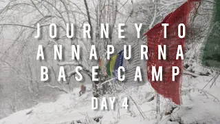 Journey to Annapurna Base Camp, Nepal - Day 4