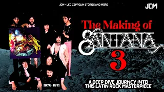 The Last Days of Santana MK3 - The Making of Santana III  (1971)  - Documentary - Carlos Santana