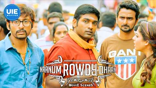 Naanum Rowdy Dhaan Movie Scenes | Sethupathi's rowdy persuasion | Vijay Sethupathi | Nayanthara