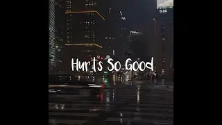 Hurts so good-Astrid S|sped up|