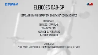 Live Eleições OAB-SP: Estadão promove entrevista simultânea com candidatos