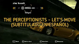 The Perceptionists - Let's Move | Letra en español [Need For Speed Most Wanted]