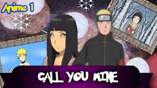 Naruto x Hinata Call you mine AMV | Anime1