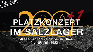 200 Jahre +1 Salinenmusikkapelle Hall in Tirol Platzkonzert