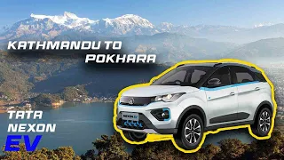 travelling on tata nexon ev from kathmandu to pokhara dhampus | midnight run