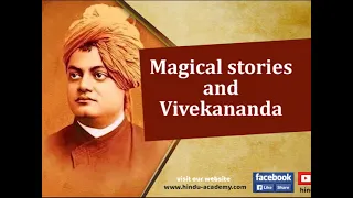 Magical stories and Vivekananda | Jay Lakhani Hindu Academy |