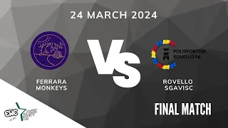 [Finals A] EWC 2024 Final - Ferrara monkeys vs Rovello Sgavisc
