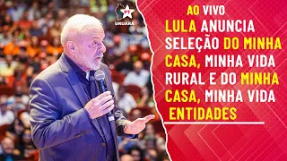 🔴 Ao vivo: Lula anuncia seleção do Minha Casa, Minha Vida Rural e do Minha Casa, Minha Vida