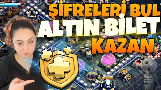 ALTIN BİLET HEDİYE EDİYORUM | Clash of Clans