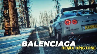 BALENCIAGA - Remix Ringtone | 2000Tune