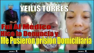 YEILIS TORRES LE DAN PRISION DOMICILIAR Por Denunciar a Humberto Lopez Siguen los Abusos en Cuba